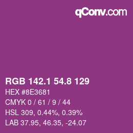 カラーコード: RGB 142.1 54.8 129 | qconv.com