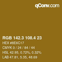 カラーコード: RGB 142.3 108.4 23 | qconv.com