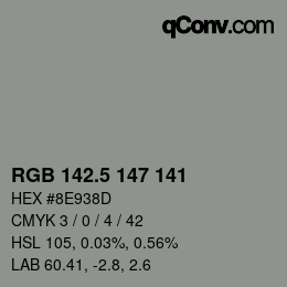 Farbcode: RGB 142.5 147 141 | qconv.com