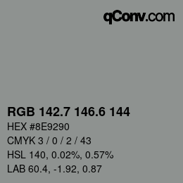 カラーコード: RGB 142.7 146.6 144 | qconv.com