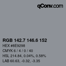 カラーコード: RGB 142.7 146.6 152 | qconv.com