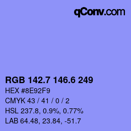カラーコード: RGB 142.7 146.6 249 | qconv.com