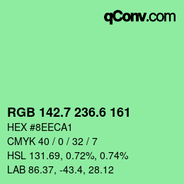 カラーコード: RGB 142.7 236.6 161 | qconv.com