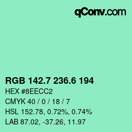 カラーコード: RGB 142.7 236.6 194 | qconv.com