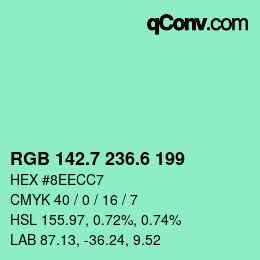 カラーコード: RGB 142.7 236.6 199 | qconv.com