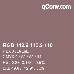 Color code: RGB 142.9 110.2 110 | qconv.com