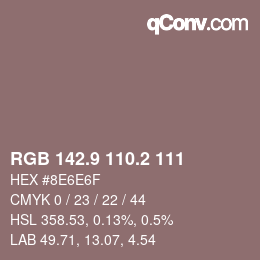 Color code: RGB 142.9 110.2 111 | qconv.com