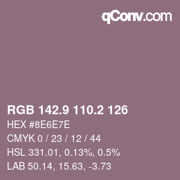 カラーコード: RGB 142.9 110.2 126 | qconv.com