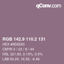 カラーコード: RGB 142.9 110.2 131 | qconv.com