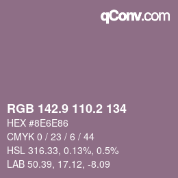 カラーコード: RGB 142.9 110.2 134 | qconv.com