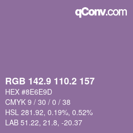 カラーコード: RGB 142.9 110.2 157 | qconv.com