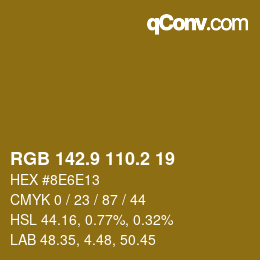 Farbcode: RGB 142.9 110.2 19 | qconv.com