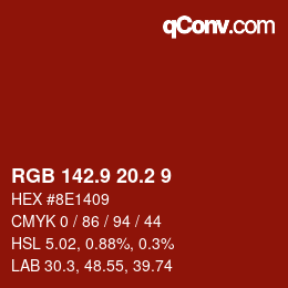 Color code: RGB 142.9 20.2 9 | qconv.com