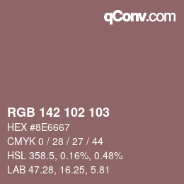 Color code: RGB 142 102 103 | qconv.com