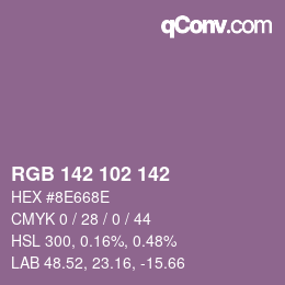 Color code: RGB 142 102 142 | qconv.com