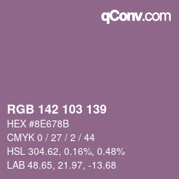 Color code: RGB 142 103 139 | qconv.com