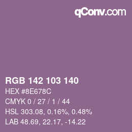 カラーコード: RGB 142 103 140 | qconv.com
