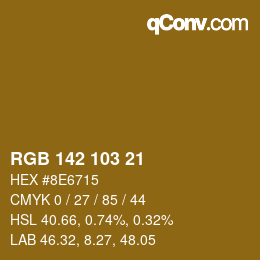 カラーコード: RGB 142 103 21 | qconv.com