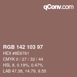 Color code: RGB 142 103 97 | qconv.com