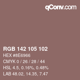 Color code: RGB 142 105 102 | qconv.com