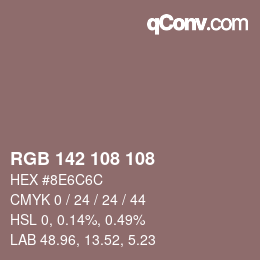 Color code: RGB 142 108 108 | qconv.com