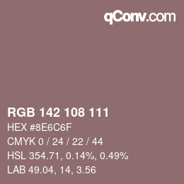 Color code: RGB 142 108 111 | qconv.com