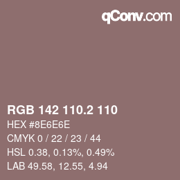 カラーコード: RGB 142 110.2 110 | qconv.com