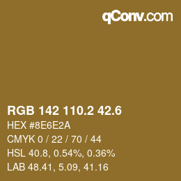カラーコード: RGB 142 110.2 42.6 | qconv.com