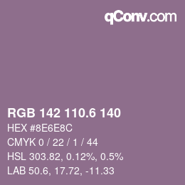 カラーコード: RGB 142 110.6 140 | qconv.com