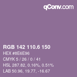 カラーコード: RGB 142 110.6 150 | qconv.com