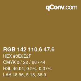 カラーコード: RGB 142 110.6 47.6 | qconv.com