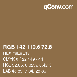 カラーコード: RGB 142 110.6 72.6 | qconv.com