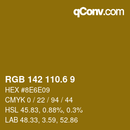 カラーコード: RGB 142 110.6 9 | qconv.com