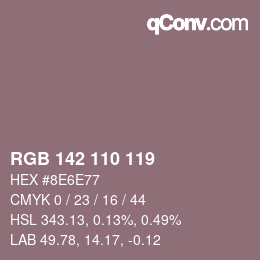 カラーコード: RGB 142 110 119 | qconv.com