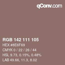 カラーコード: RGB 142 111 105 | qconv.com