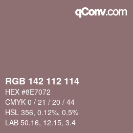 Color code: RGB 142 112 114 | qconv.com