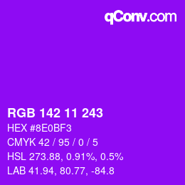 Color code: RGB 142 11 243 | qconv.com