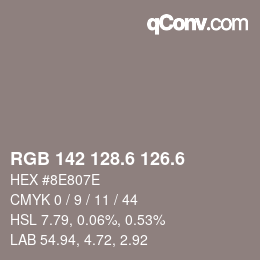 カラーコード: RGB 142 128.6 126.6 | qconv.com