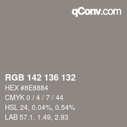 Color code: RGB 142 136 132 | qconv.com