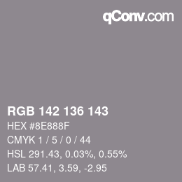 Color code: RGB 142 136 143 | qconv.com