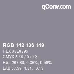 Color code: RGB 142 136 149 | qconv.com