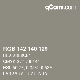 Color code: RGB 142 140 129 | qconv.com