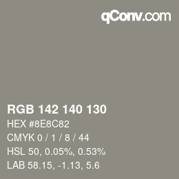 Color code: RGB 142 140 130 | qconv.com