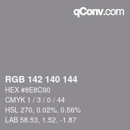 カラーコード: RGB 142 140 144 | qconv.com
