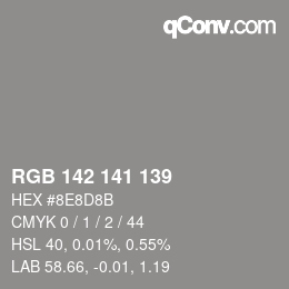 Color code: RGB 142 141 139 | qconv.com