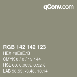 カラーコード: RGB 142 142 123 | qconv.com