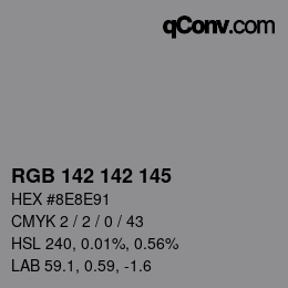 颜色代码: RGB 142 142 145 | qconv.com