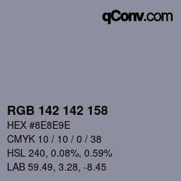 Color code: RGB 142 142 158 | qconv.com