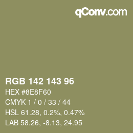 カラーコード: RGB 142 143 96 | qconv.com