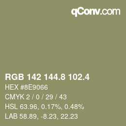 カラーコード: RGB 142 144.8 102.4 | qconv.com